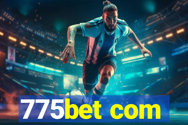 775bet com